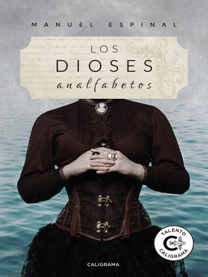 cover image of Los dioses analfabetos